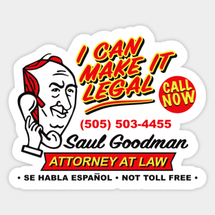 I Can Make It Legal Sticker